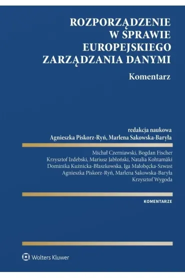 Rozporządzenie w sprawie europejskiego zarządzania danymi. Komentarz