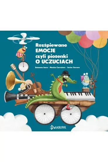Rozśpiewane emocje, czyli piosenki o uczuciach. Uczuciometr