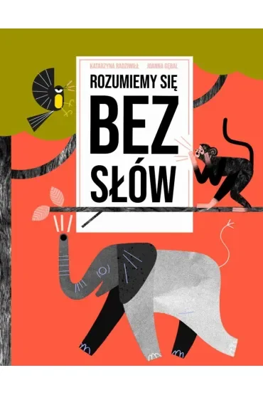 Rozumiemy się bez słów
