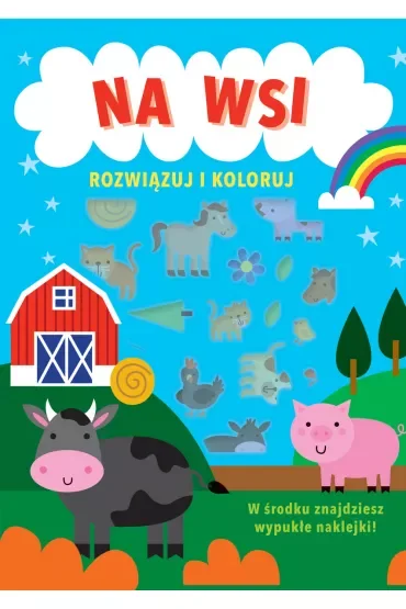 Rozwiązuj i koloruj. Na wsi