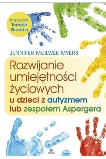 Rozwijanie umiejętności życiowych u dzieci z autyzmem lub zespołem Aspergera