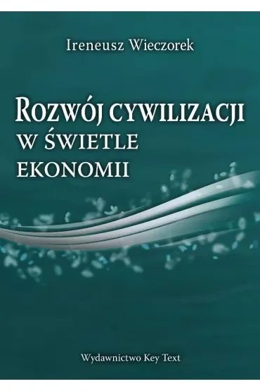 Rozwój cywilizacji w świetle ekonomii