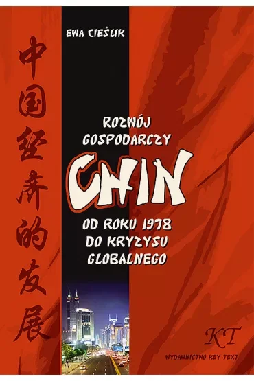 Rozwój gospodarczy Chin od roku 1978 do kryzysu globalnego