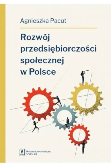 Rozwój przedsiębiorczości społecznej w Polsce