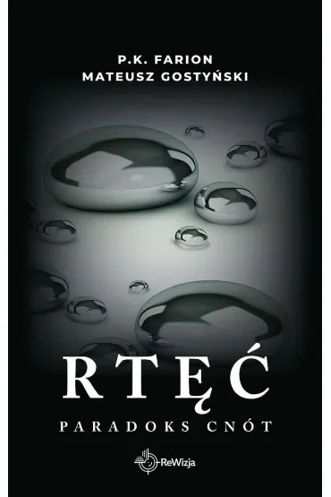 Rtęć. Paradoks Cnót. Tom 1