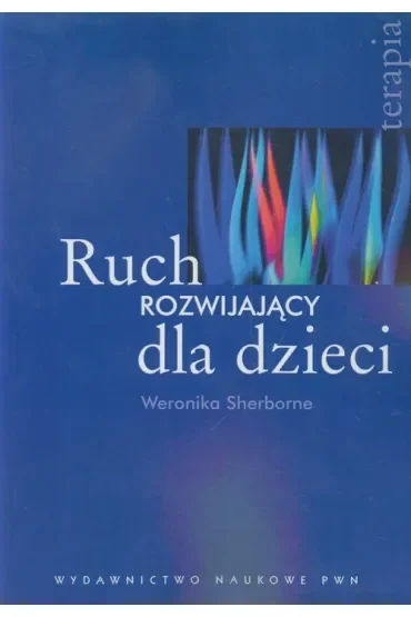 Ruch rozwijający dla dzieci