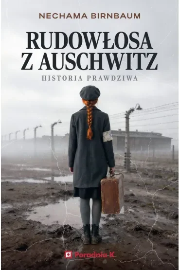 Rudowłosa z Auschwitz