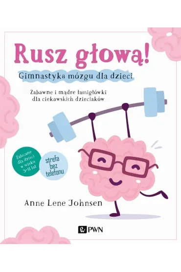 Rusz głową! Gimnastyka mózgu dla dzieci
