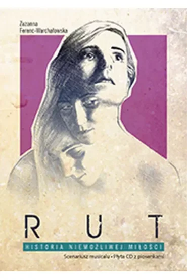 Rut Historia niemożliwej miłości