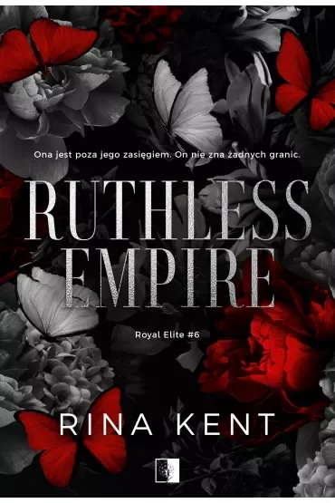 Ruthless Empire. Royal Elite. Tom 6