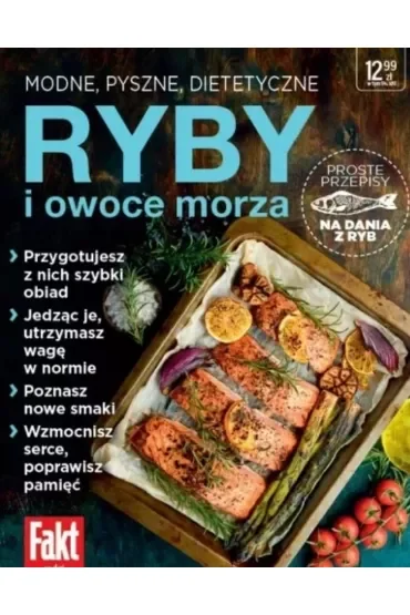 Ryby i owoce morza. Modne, pyszne, dietetyczne