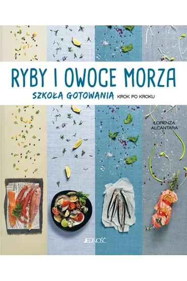 Ryby i owoce morza szkoła gotowania krok po kroku