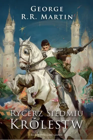 Rycerz Siedmiu Królestw. Wydanie ilustrowane