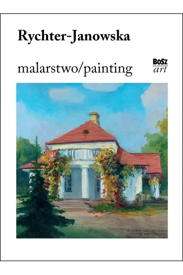 Rychter-Janowska. Malarstwo
