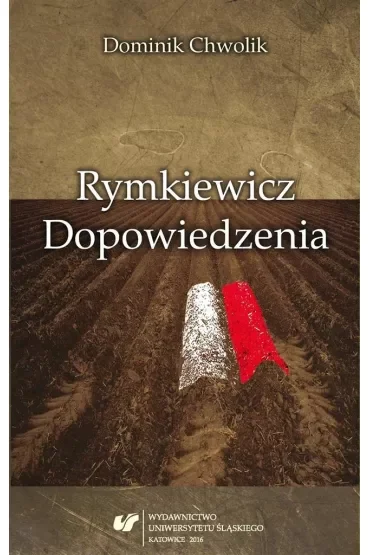 Rymkiewicz. Dopowiedzenia