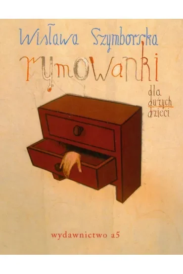 Rymowanki dla dużych dzieci