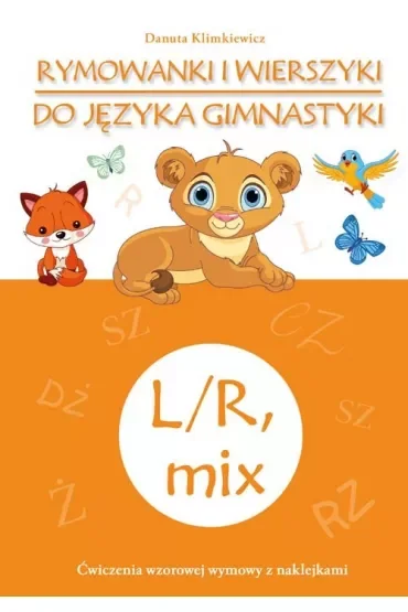 Rymowanki i wierszyki do języka gimnastyki. L/R, mix