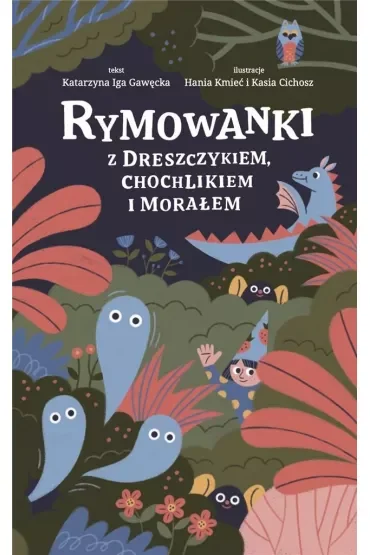 Rymowanki z dreszczykiem, chochlikiem i morałem