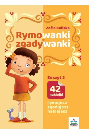 Rymowanki - zgadywanki. Zeszyt 2