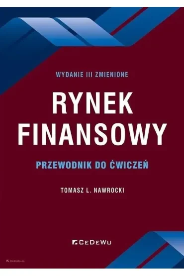 Rynek finansowy. Przewodnik do ćwiczeń