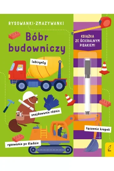 Bóbr budowniczy. Rysowanki-zmazywanki