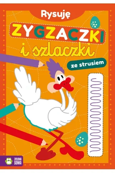 Rysuję zygzaczki i szlaczki ze strusiem