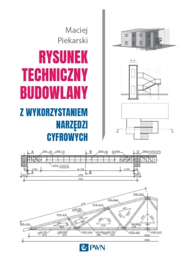 Rysunek techniczny budowlany. z wykorzystaniem narzędzi cyfrowych