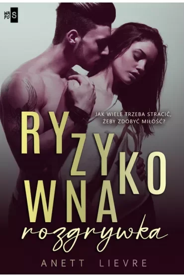 Ryzykowna rozgrywka