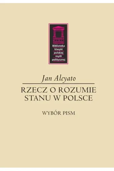 Rzecz o rozumie stanu w Polsce