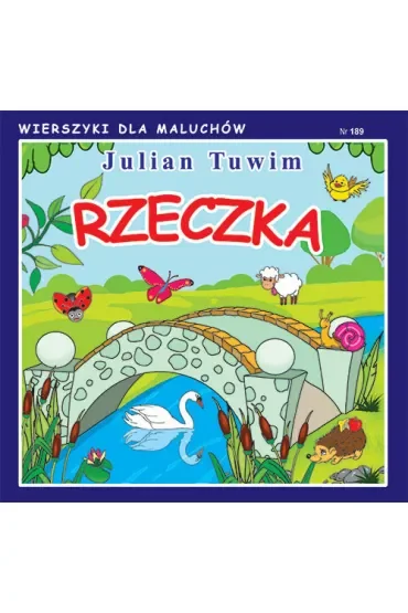 Wierszyki dla Maluchów 189. Rzeczka