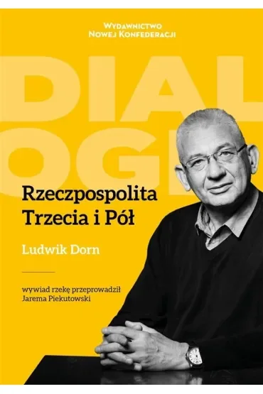Rzeczpospolita Trzecia I Pół