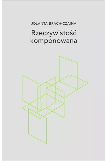 Rzeczywistość komponowana