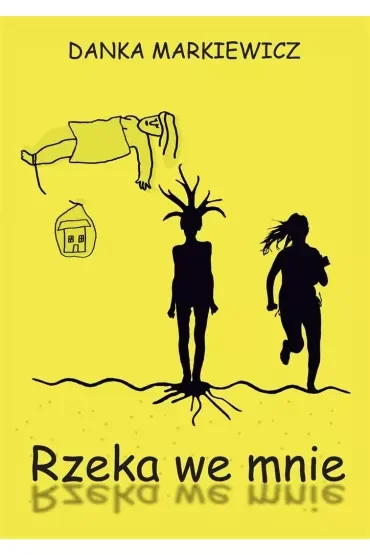Rzeka we mnie