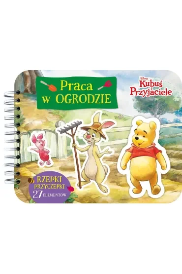Rzepki-przyczepki. Praca w ogrodzie. Disney Kubuś i Przyjaciele
