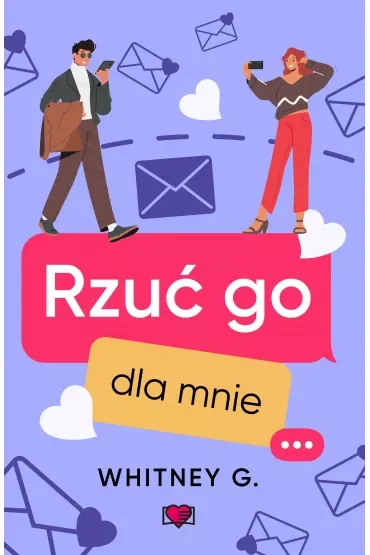 Rzuć go dla mnie