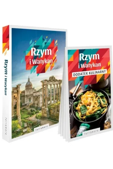 Rzym Przewodnik ilustrowany z dodatkiem kulinarnym