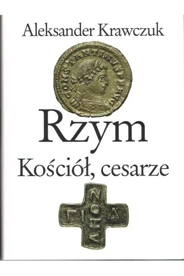 Rzym, Kościół, cesarze
