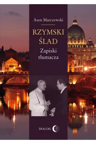 Rzymski ślad. Zapiski tłumacza