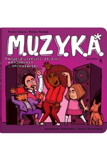 M.U.Z.Y.K.A.