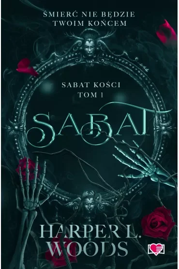Sabat. Sabat kości. Tom 1