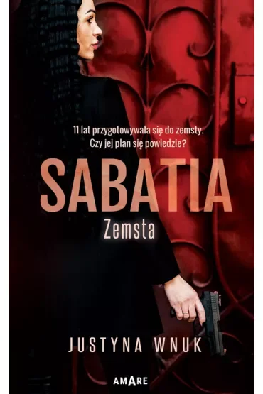 Zemsta. Sabatia. Tom 1