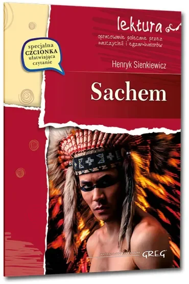 Sachem. Lektura z opracowaniem i streszczeniem