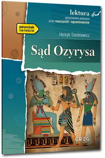 Sąd Ozyrysa. Lektura z opracowaniem