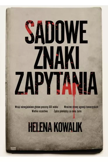 Sądowe znaki zapytania