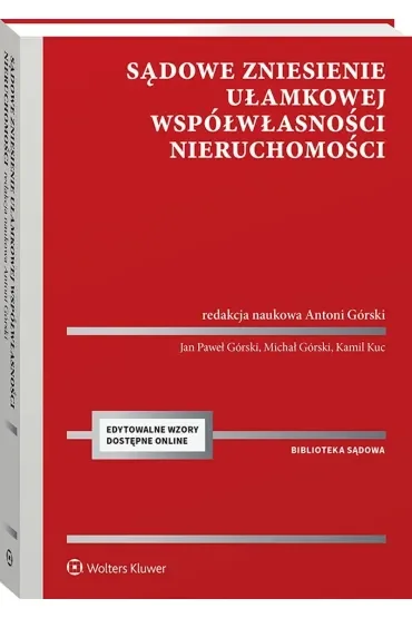 Sądowe zniesienie ułamkowej współwłasności nieruchomości