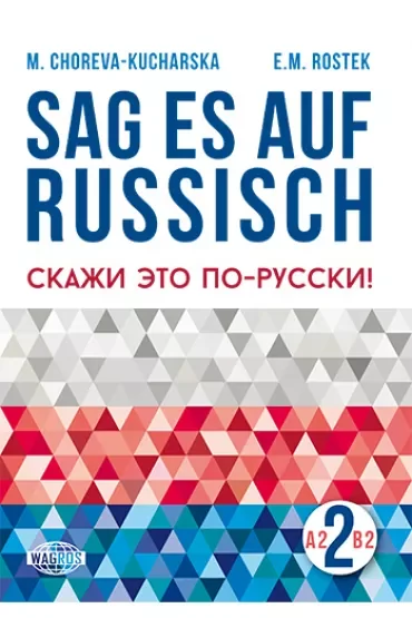 Sag es auf Russisch! 2 WAGROS