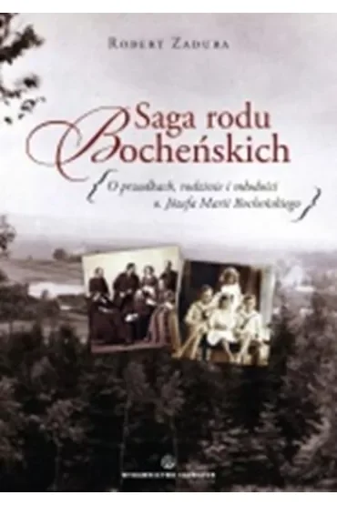 Saga rodu bocheńskich