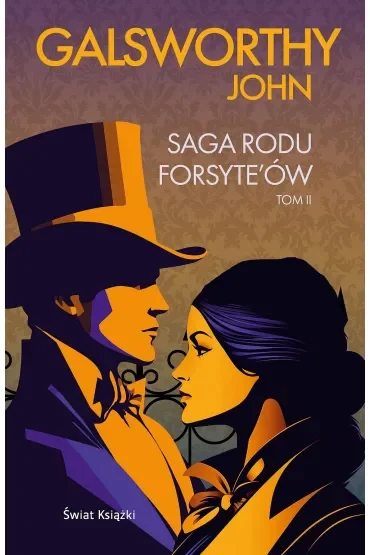 Saga rodu Forsyte`ów. Tom 2
