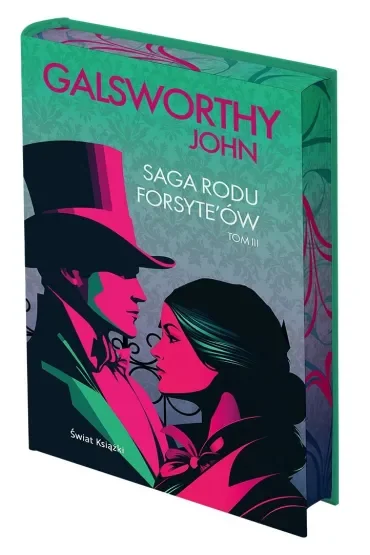 Saga rodu Forsyte'ów. Tom 3. Edycja kolekcjonerska (barwione brzegi)