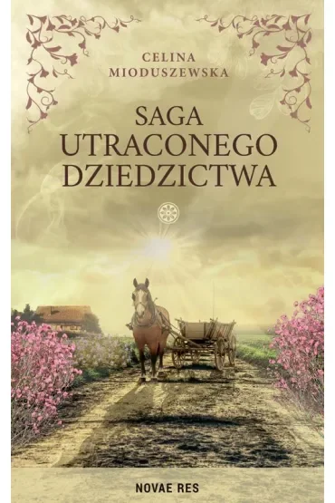 Saga utraconego dziedzictwa